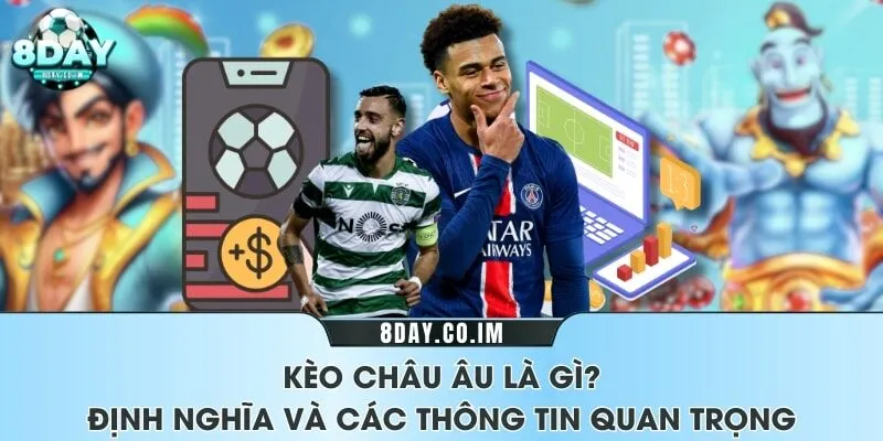 Ảnh đại diện kèo châu âu