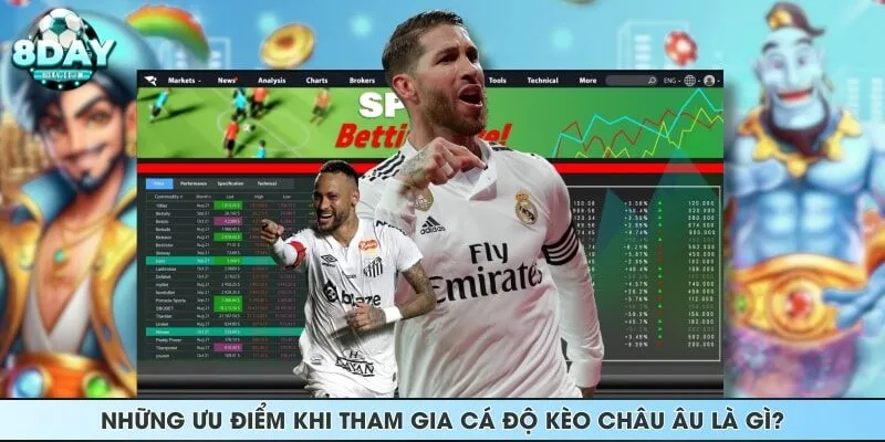 Những ưu điểm khi tham gia cá độ kèo châu Âu là gì?