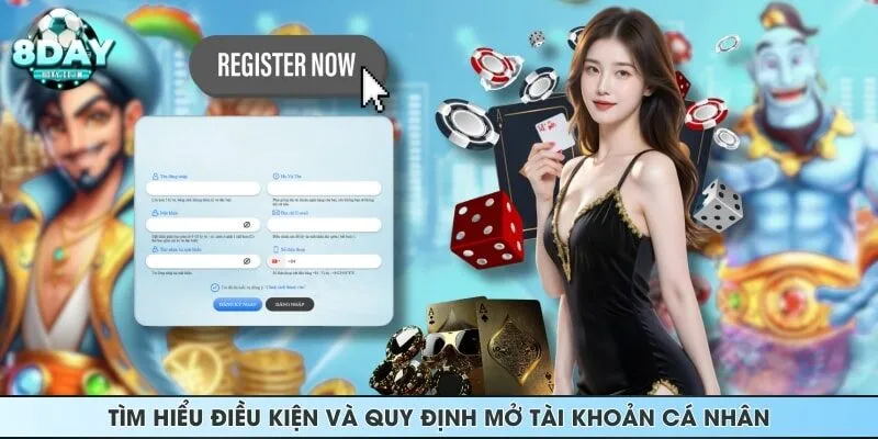 Tìm hiểu điều kiện và quy định mở tài khoản cá nhân