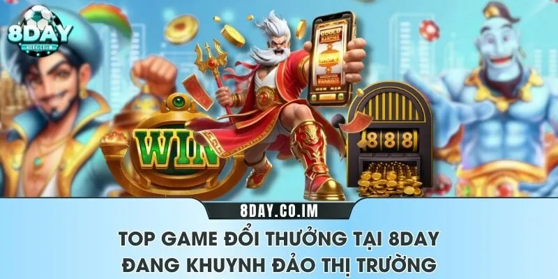 Ảnh đại diện Top game đổi thưởng tại 8DAY là gì?